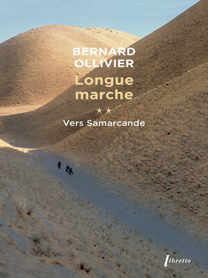 cover image of Longue marche (Tome 2)--Vers Samarcande